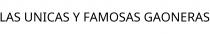 LAS UNICAS Y FAMOSAS GAONERAS