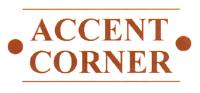 ACCENT CORNER