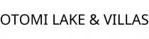 OTOMI LAKE & VILLAS
