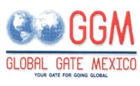 GGM GLOBAL GATE MEXICO