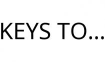 KEYS TO.