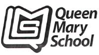 QMS QUEEN MARY SCHOOL