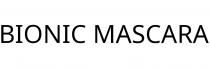 BIONIC MASCARA