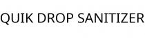 QUIK DROP SANITIZER