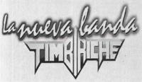 LA NUEVA BANDA TIMBIRICHE
