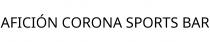 AFICIÓN CORONA SPORTS BAR