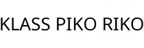 KLASS PIKO RIKO