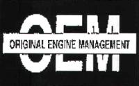 OEM ORIGINAL ENGINE MANAGEMENT