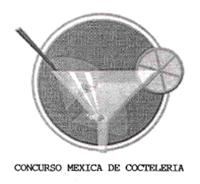 CONCURSO MEXICA DE COCTELERIA