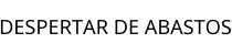 DESPERTAR DE ABASTOS