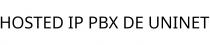 HOSTED IP PBX DE UNINET