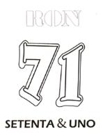 RON 71 SETENTA & UNO