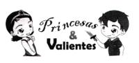 PRINCESAS & VALIENTES
