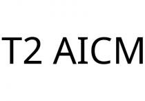 T2 AICM