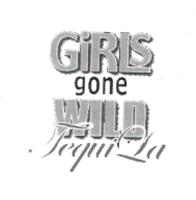 GIRLS GONE WILD