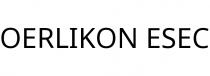 OERLIKON ESEC