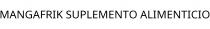MANGAFRIK SUPLEMENTO ALIMENTICIO