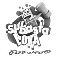 SUBASTA LOKA ¿QUIÉN DA MENOS?