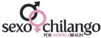 SEXO CHILANGO POR MÓNICA BRAUN