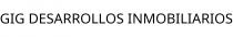 GIG DESARROLLOS INMOBILIARIOS
