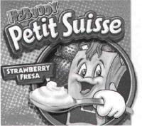 H E BUDDY PETIT SUISSE STRAWBERRY FRESA