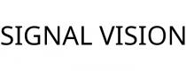 SIGNAL VISION
