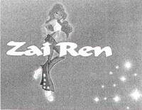ZAI REN