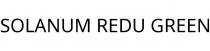 SOLANUM REDU GREEN