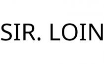 SIR. LOIN
