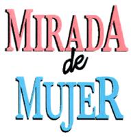 MIRADA DE MUJER