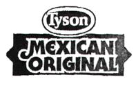 TYSON MEXICAN ORIGINAL