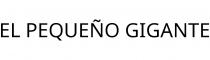 EL PEQUEÑO GIGANTE