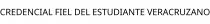 CREDENCIAL FIEL DEL ESTUDIANTE VERACRUZANO