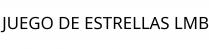 JUEGO DE ESTRELLAS LMB