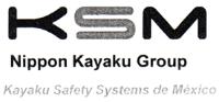 KSM NIPPON KAYAKU GROUP KAYAKU SAFETY SYSTEMS DE MEXICO