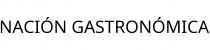 NACIÓN GASTRONÓMICA