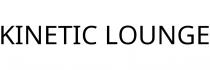 KINETIC LOUNGE