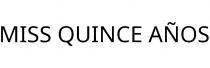 MISS QUINCE AÑOS
