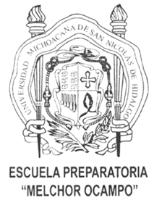 ESCUELA PREPARATORIA MELCHOR OCAMPO UNIVERSIDAD MICHOACANA DE SAN NICOLÁS DE HIDALGO