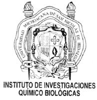 INSTITUTO DE INVESTIGACIONES QUIMICO BIOLOGICAS UNIVERSIDAD MICHOACANA DE SAN NICOLAS DE HIDALGO