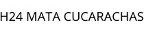 H24 MATA CUCARACHAS