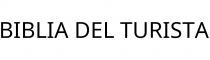 BIBLIA DEL TURISTA
