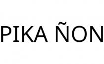 PIKA ÑON
