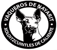 VAQUEROS DE NAYARIT XOLOITZCUINTLES DE CALIENTE