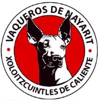 VAQUEROS DE NAYARIT XOLOITZCUINTLES DE CALIENTE