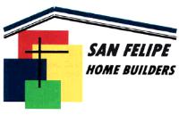 SAN FELIPE HOME BUILDERS