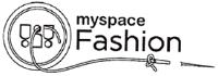 MYSPACE FASHION