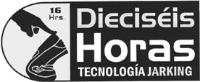 16 HRS. DIECISEIS HORAS TECNOLOGIA JARKING