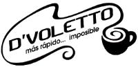 D'VOLETTO MÁS RÁPIDO... IMPOSIBLE