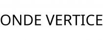 ONDE VERTICE